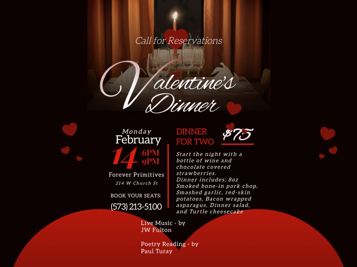 Make Your Valentine Reservations Today!